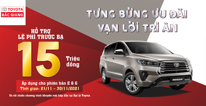 Ưu đãi tháng 11 riêng Innova được hỗ trợ 15 triệu lệ phí trước bạ