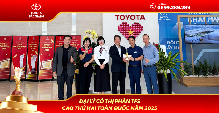 Toyota Bắc Giang – Đại lý Top 2 toàn quốc về thị phần TFS năm 2025