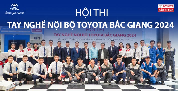 Toyota Bắc Giang tổ chức Hội thi tay nghề nội bộ 2024
