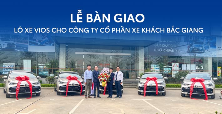 Toyota Bắc Giang bàn giao lô xe cho Công ty Cổ phần xe khách Bắc Giang