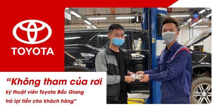 Kỹ thuật viên Toyota Bắc Giang trả lại 50 triệu cho vị khách đánh rơi