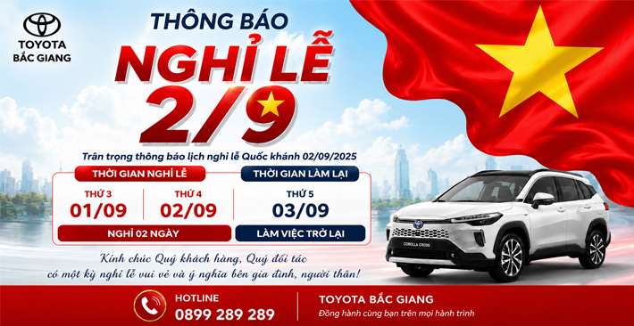 Toyota Bắc Giang thông báo Lịch nghỉ Lễ Quốc Khánh 02/09