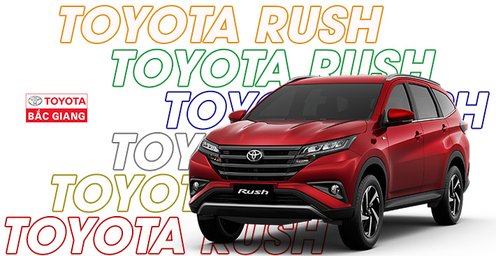 Bảng giá xe Toyota Rush cập nhật mới nhất 2019